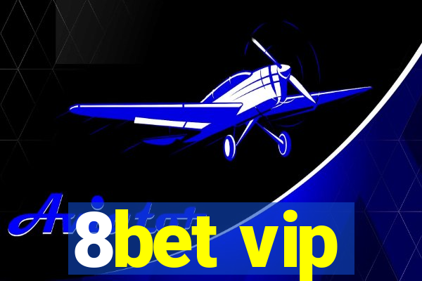 8bet vip